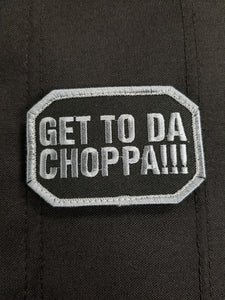 Get to Da Choppa!!! SWAT