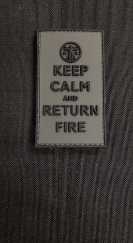 Keep Calm and Return Fire Dark Wolf Edition