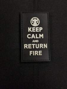 Keep Calm and Return Fire GITD Edition