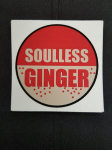 Soulless Ginger Slap